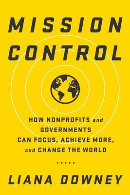 Mission Control -  Liana Downey