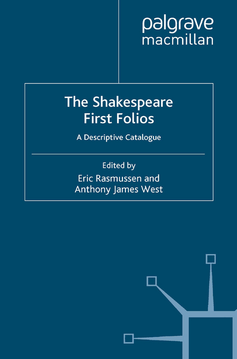 The Shakespeare First Folios - 
