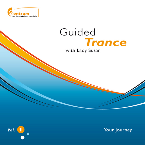 Guided Trance - Your Journey - Hypnosis CD Vol. 1 - Susan Fischer