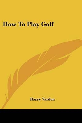 How To Play Golf