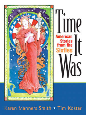 Time It Was -  Tim Koster,  Karen Manners Smith