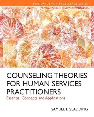 Counseling Theories for Human Services Practioners