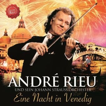 Eine Nacht in Venedig, 1 Audio-CD - Andr&eacute; Rieu