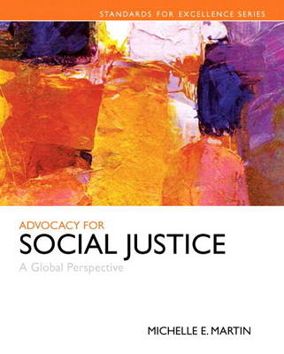 Advocacy for Social Justice - Michelle Martin