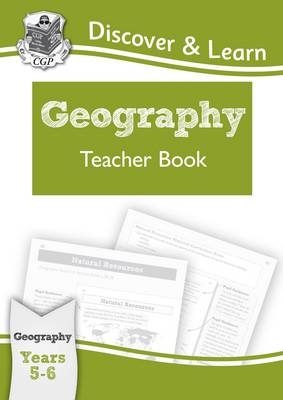 KS2 Discover & Learn: Geography - Teacher Book, Year 5 & 6