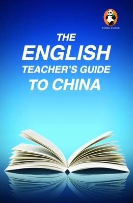 English Teacher's Guide to China