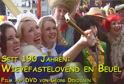 Seit 190 Jahren: Wievefastelovend en Beuel - Georg Divossen