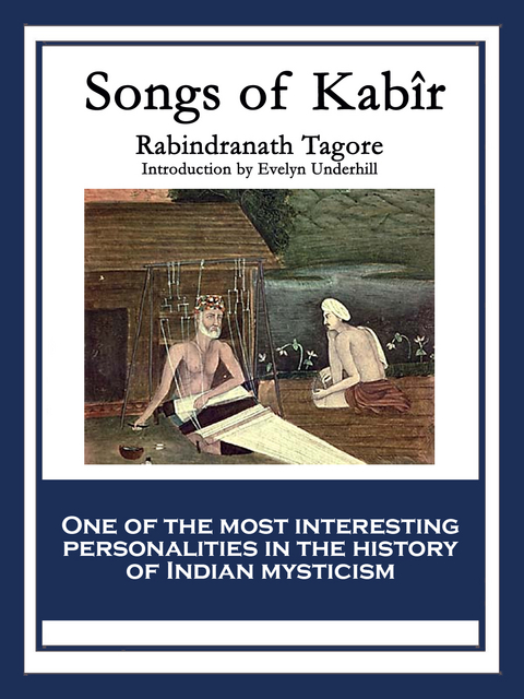 Songs of Kabir -  Rabindranath Tagore