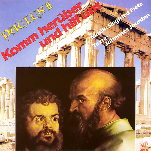 Paulus Oratorium II - Komm her&uuml;ber und hilf uns - Siegfried Fietz, Johannes Jourdan