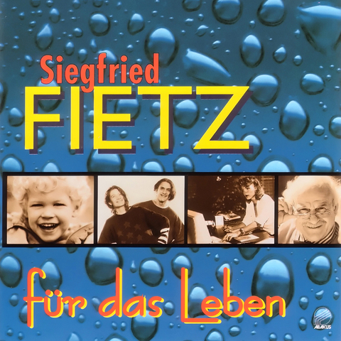 F&uuml;r das Leben - Siegfried Fietz, Dieter Stork, Elli Michler, Daniela Dicker, Hanno Herzler, Carola Beermann