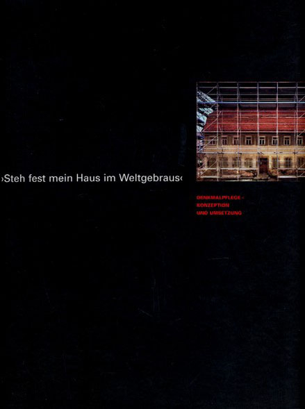 Steh fest mein Haus im Weltgebraus - 