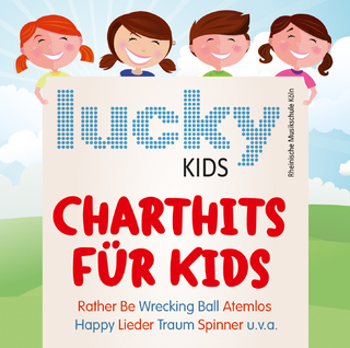 Lucky Kids - Chart Hits für Kids