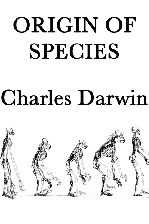 Origin of Species - Charles Darwin