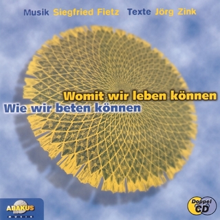 Wie wir beten können & Womit wir leben können