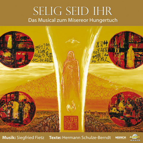Selig seid ihr - Das Musical zur Bergpredigt - Siegfried Fietz, Hermann Schulze-Berndt