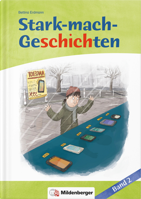 Stark-mach-Geschichten &ndash; Band 2 - Bettina Erdmann