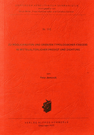 Zu Möglichkeiten und Grenzen typologischer Exegese in mittelalterlicher Predigt und Dichtung