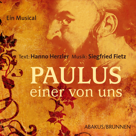 Paulus - Einer von uns - Siegfried Fietz, Hanno Herzler, Irene Fietz