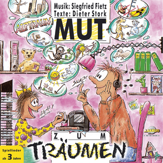 Mut zum Träumen