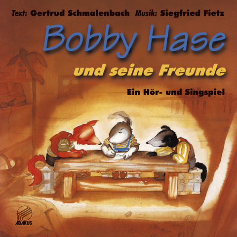 Bobby Hase und seine Freunde - Siegfried Fietz, Gertrud Schmalenbach