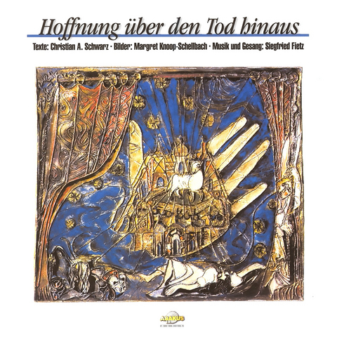 Hoffnung &uuml;ber den Tod hinaus - Siegfried Fietz, Christian Schwarz