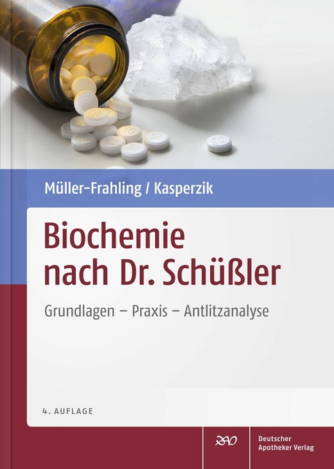 Biochemie nach Dr. Sch&uuml;&szlig;ler - Margit M&uuml;ller-Frahling, Birte Kasperzik