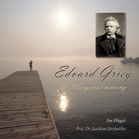 Morgenstimmung - Edvard Grieg - Edvard Grieg