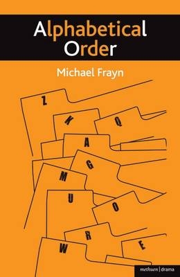 Alphabetical Order -  Frayn Michael Frayn