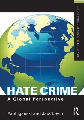 Hate Crime - Paul Iganski, Jack Levin