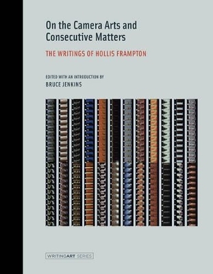 On the Camera Arts and Consecutive Matters - Hollis Frampton