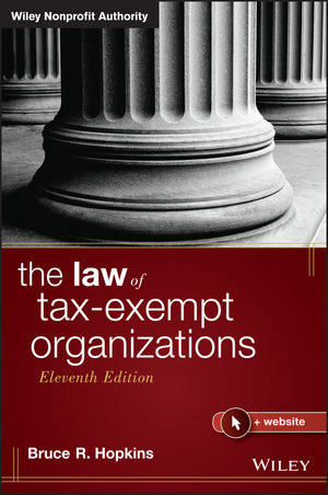 The Law of Tax-Exempt Organizations - Bruce R. Hopkins