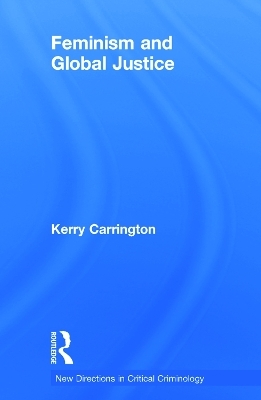 Feminism and Global Justice - Kerry Carrington