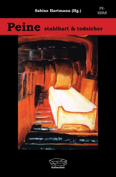 Peine - stahlhart und todsicher - 