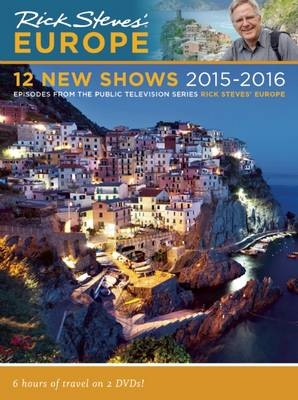 Rick Steves Europe: 12 New Shows DVD 2015-2016 - Rick Steves