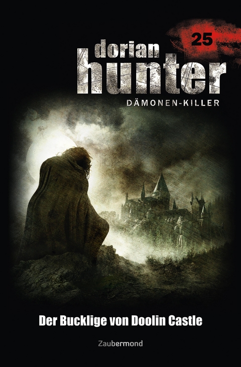 Dorian Hunter 25 - Der Bucklige von Doolin Castle - Ernst Vlcek, Neal Davenport, Earl Warren