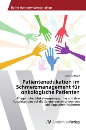 Patientenedukation im Schmerzmanagement für onkologische Patienten