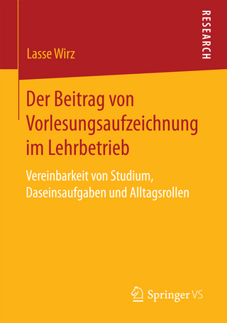 Der Beitrag von Vorlesungsaufzeichnung im Lehrbetrieb