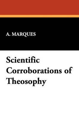 Scientific Corroborations of Theosophy