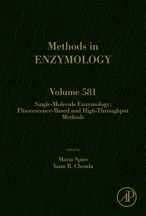 Single-Molecule Enzymology: Fluorescence-Based and High-Throughput Methods - 
