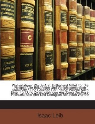 Wohlerfahrner Pferde-Arzt