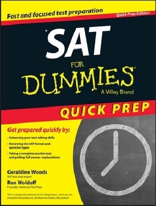 SAT For Dummies 2015 Quick Prep - Geraldine Woods, Ron Woldoff