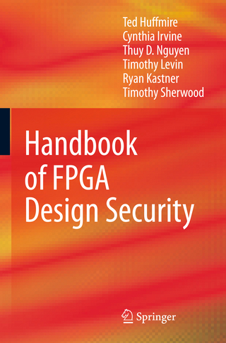 Handbook of FPGA Design Security