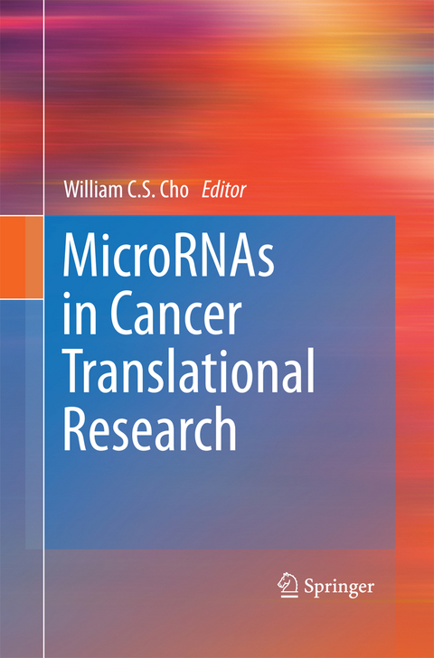 MicroRNAs in Cancer Translational Research - 