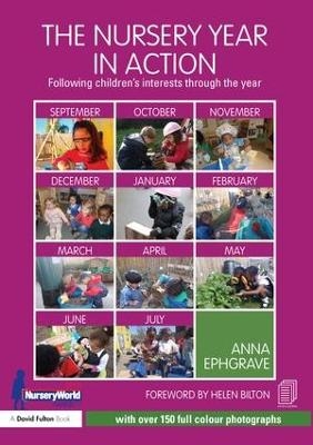 The Nursery Year in Action - Anna Ephgrave