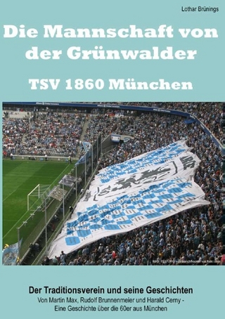 Die Mannschaft von der Grünwalder Straße – TSV 1860 München