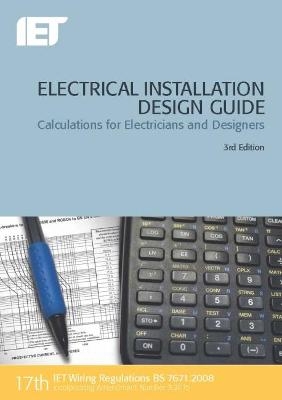 Electrical Installation Design Guide -  The Institution of Engineering and Technology