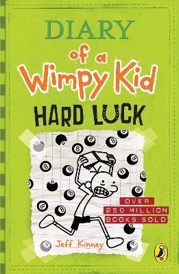 Diary of a Wimpy Kid: Hard Luck (Book 8) - Jeff Kinney