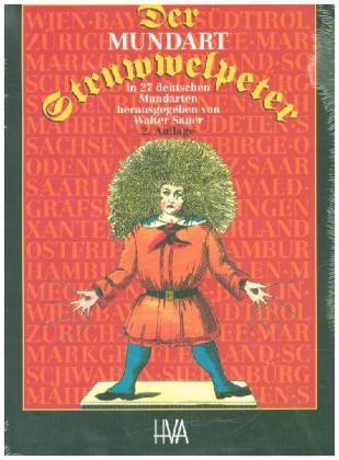 Der Mundart-Struwwelpeter in 27 deutschen Mundarten