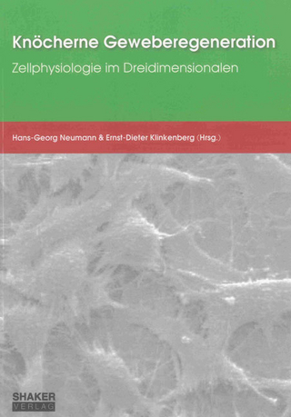 Knöcherne Geweberegeneration