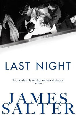 Last Night - James Salter
